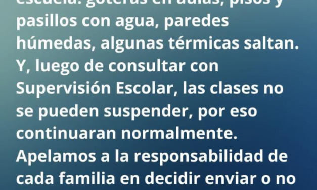 LA ESCUELA NORMAL 6 DE ARISTÓBULO DEL VALLE ADVIERTE SOBRE LOS RIESGOS DE IR A CLASES