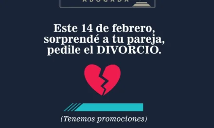 EN EL DÍA DE LOS ENAMORADOS “SORPRENDE A TU PAREJA Y PEDILE EL DIVORCIO”