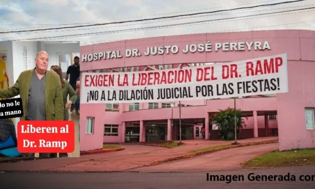 EXIGEN LA LIBERACIÓN DEL DR. RAMP