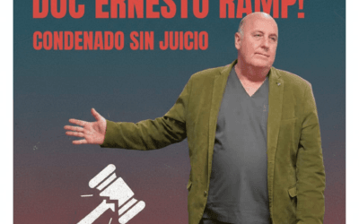 CONDENA SIN JUSTICIA: EL DR. RAMP Y EL COSTO DE LA FERIA JUDICIAL