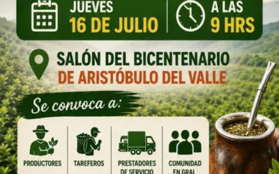 EL SECTOR YERBATERO SE REÚNE EN ARISTÓBULO DEL VALLE TRAS REUNIONES CON FUNCIONARIOS NACIONALES
