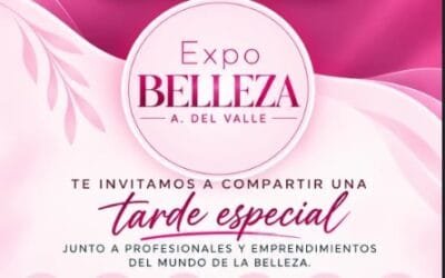 LLEGA LA 1ª EXPO BELLEZA A ARISTÓBULO DEL VALLE: